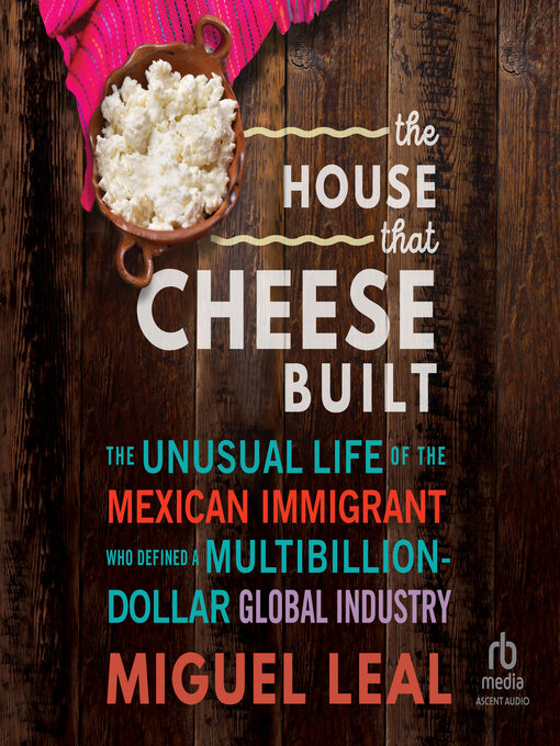 Cover image for The House that Cheese Built